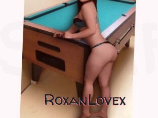 RoxanLovex