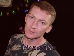Raslstlye