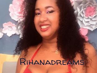 Rihanadreams