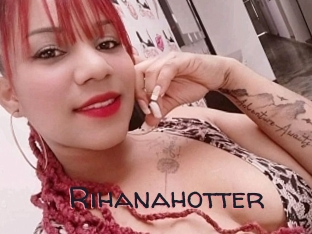 Rihanahotter