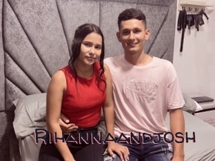 Rihannaandjosh