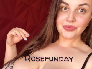 Rosefunday