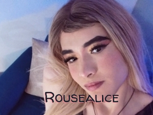 Rousealice