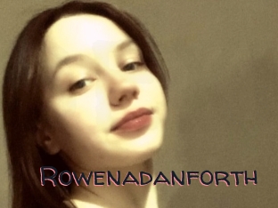 Rowenadanforth