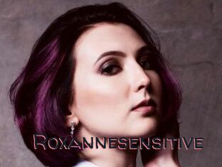 Roxannesensitive