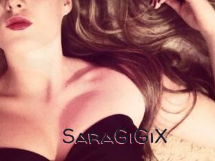 SaraGiGiX