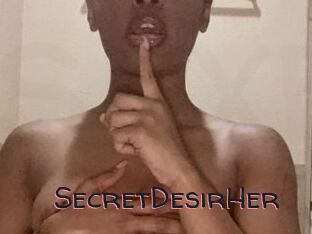SecretDesirHer