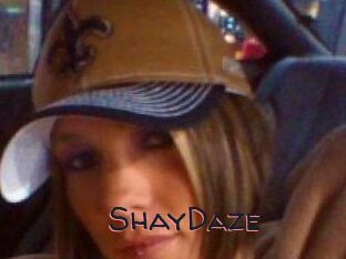 ShayDaze