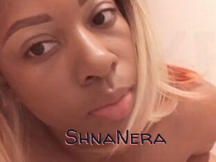 ShnaNera