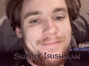 Skinny_Irishman