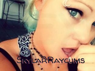 SkylarRaycums