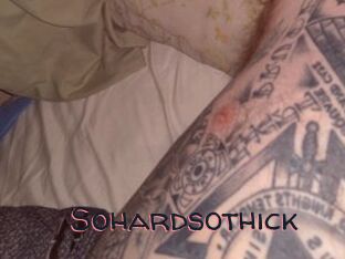 Sohardsothick