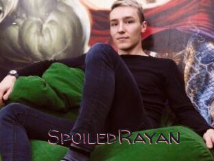 SpoiledRayan