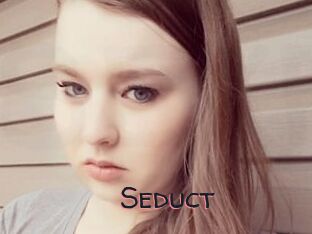 Seduct