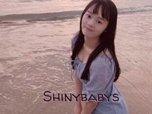 Shinybabys