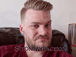 Sitonmyfacexxx