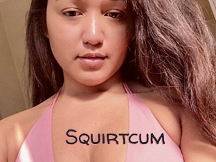Squirtcum