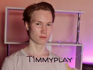 T1mmyplay