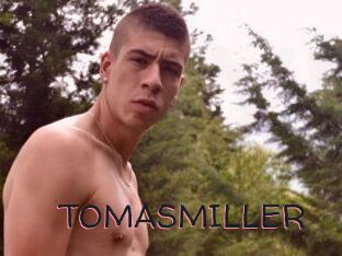 TOMASMILLER
