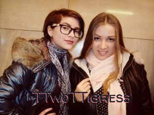 TTwoTTigress