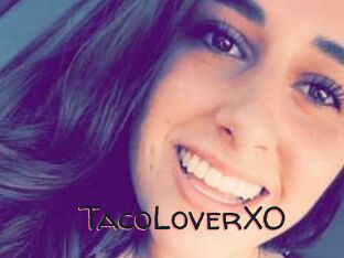 TacoLoverXO