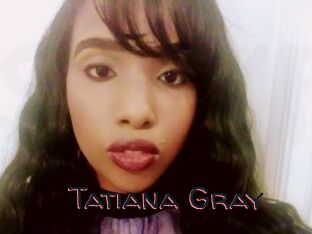 Tatiana_Gray