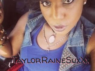 TaylorRaineSuxXx
