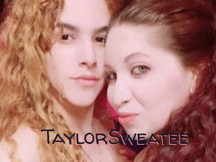TaylorSweatee