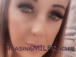 TeasingMILFRachie