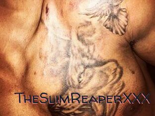 TheSlimReaperXXX