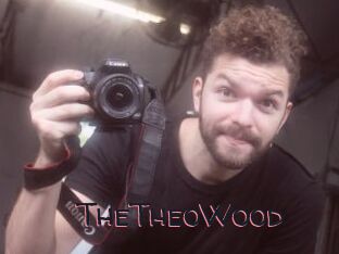 TheTheoWood