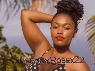 TiffanyRosex22