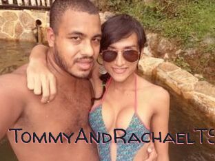 TommyAndRachaelTS