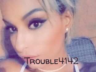 Trouble4142
