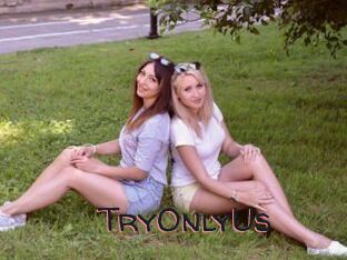 TryOnlyUs