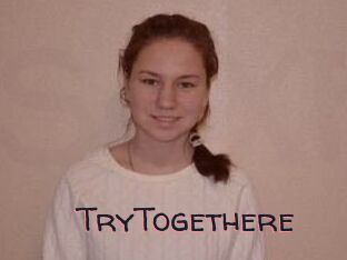 TryTogethere