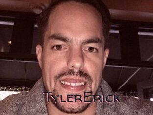 Tyler_Erick
