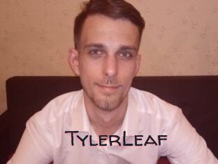 TylerLeaf
