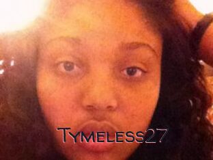 Tymeless27