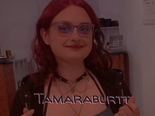Tamaraburtt