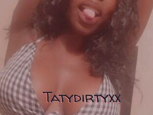 Tatydirtyxx