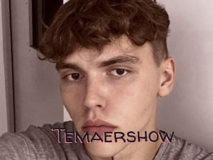 Temaershow
