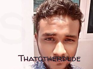 Thatotherdude