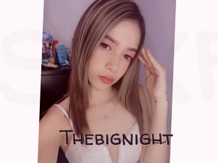 Thebignight