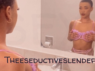 Theeseductiveslender