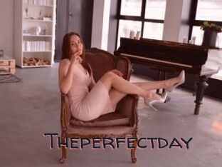 Theperfectday