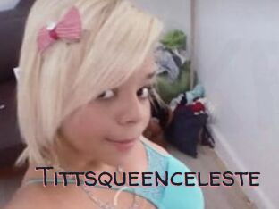 Tittsqueenceleste