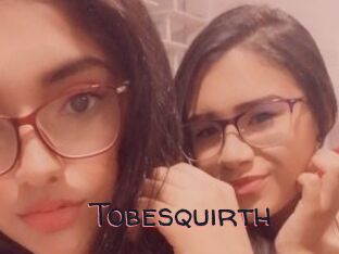 Tobesquirth