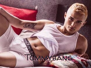 Tommybang