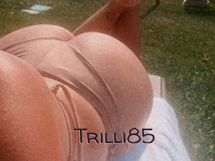 Trilli85